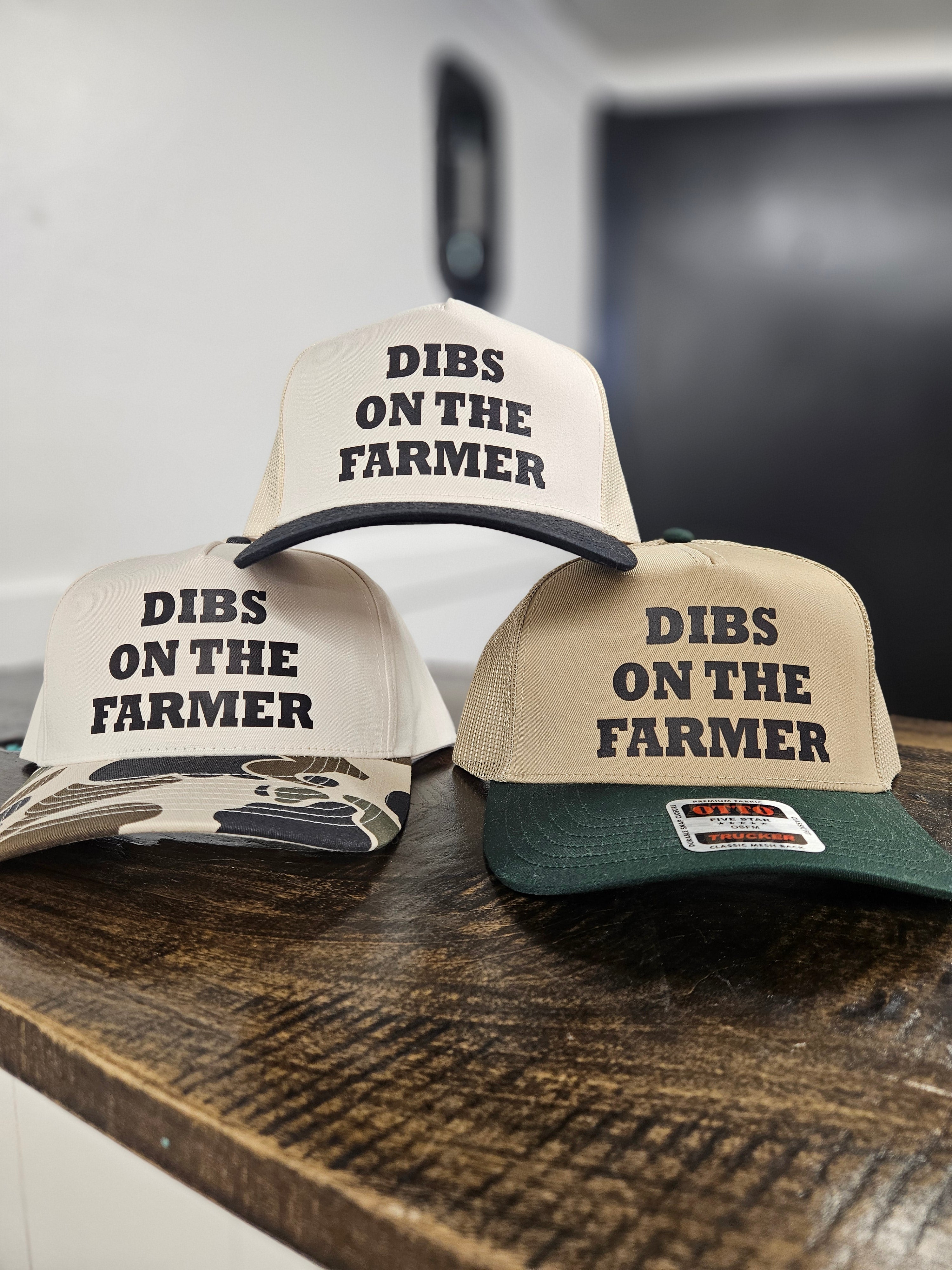 Dibs on the Farmer Ball Cap