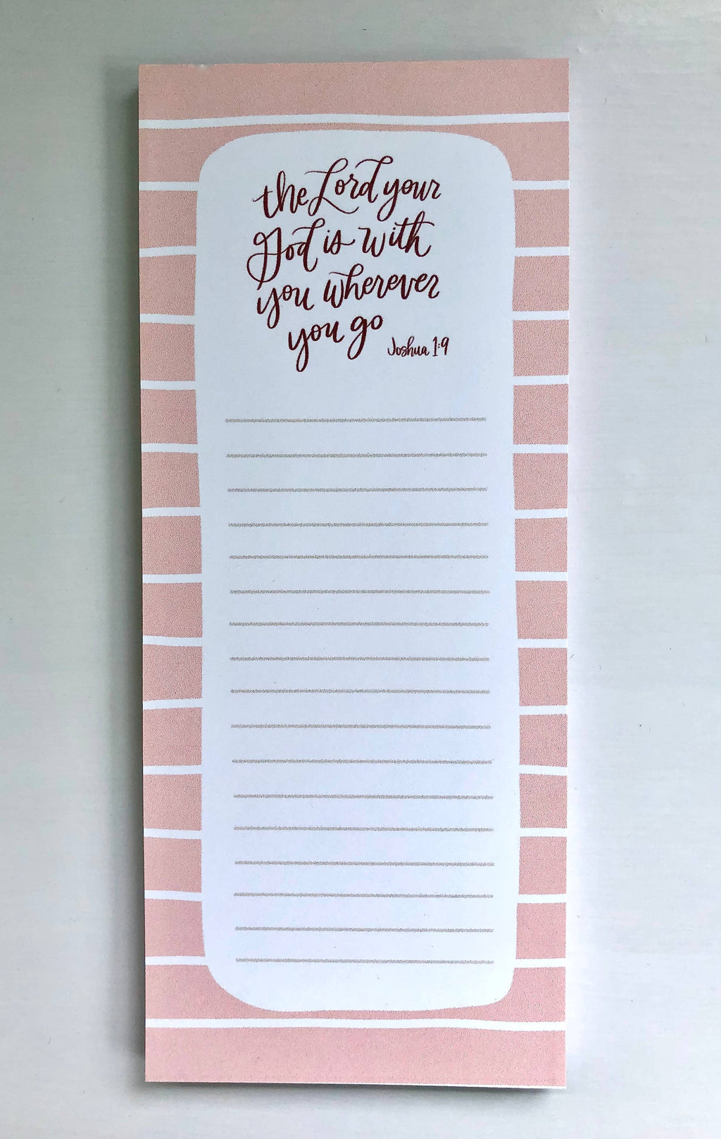 The Lord Your God is With You Scripture Note Pad
