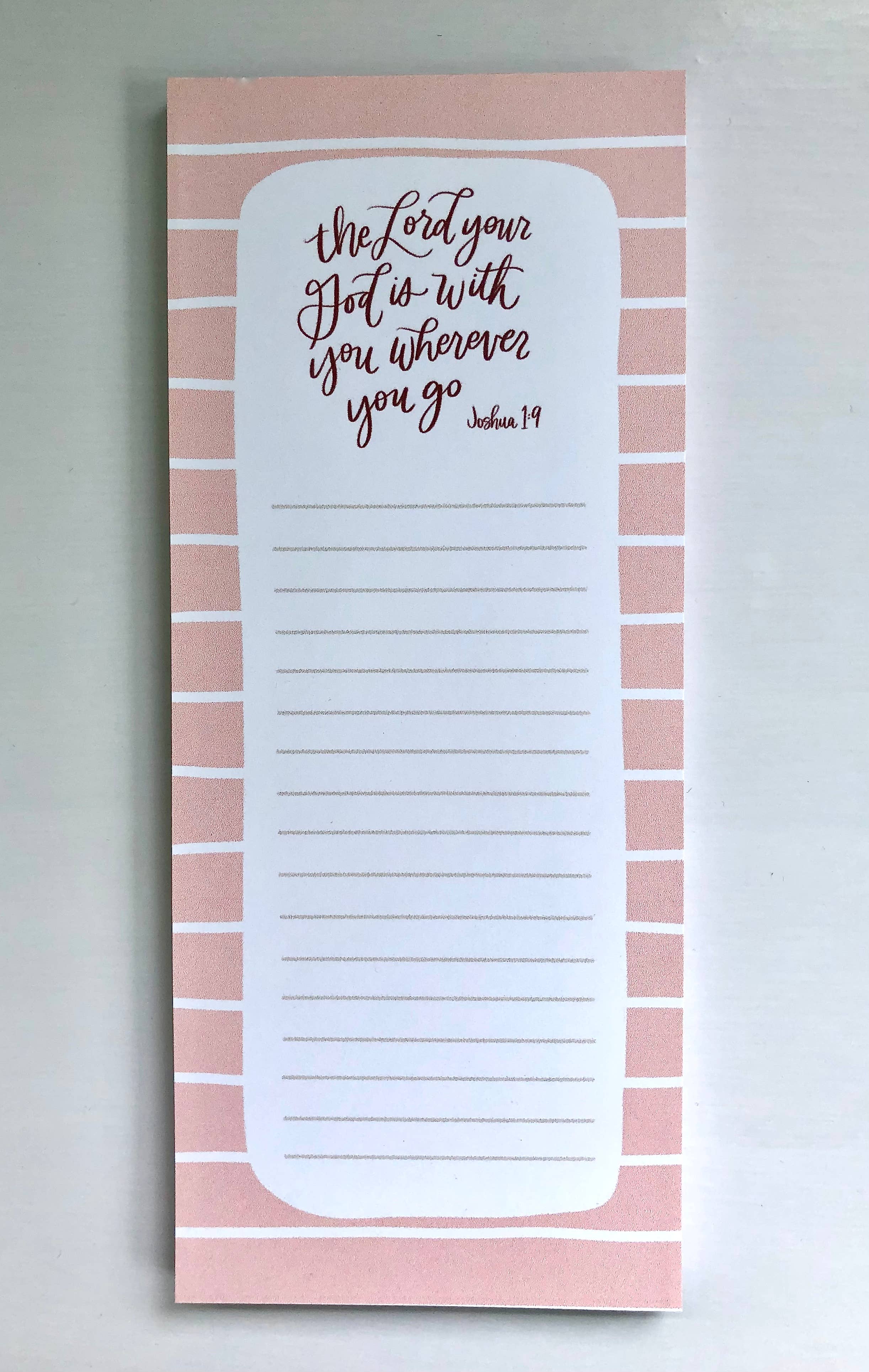 The Lord Your God is With You Scripture Note Pad